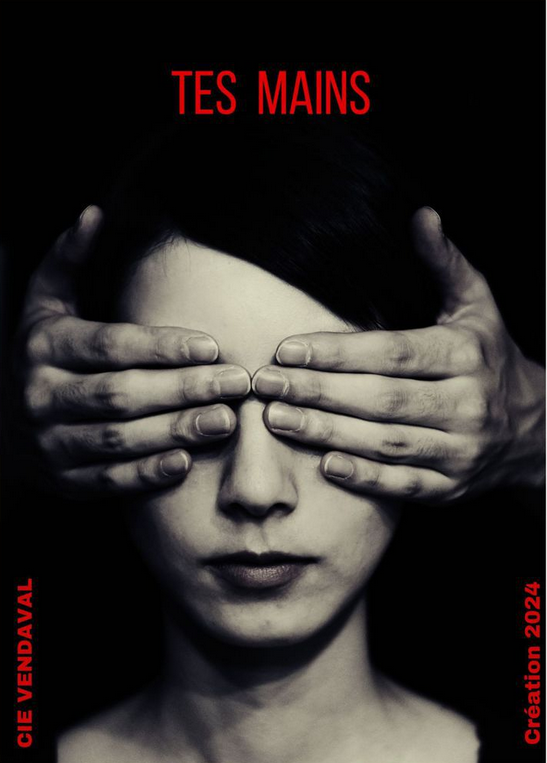 Tes Mains Affiche